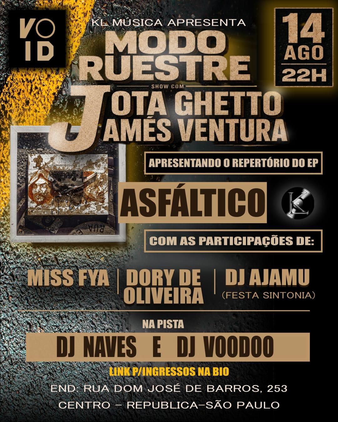 MODO RUESTRE SHOW COM JOTA GHETTO E JAMES VENTURA