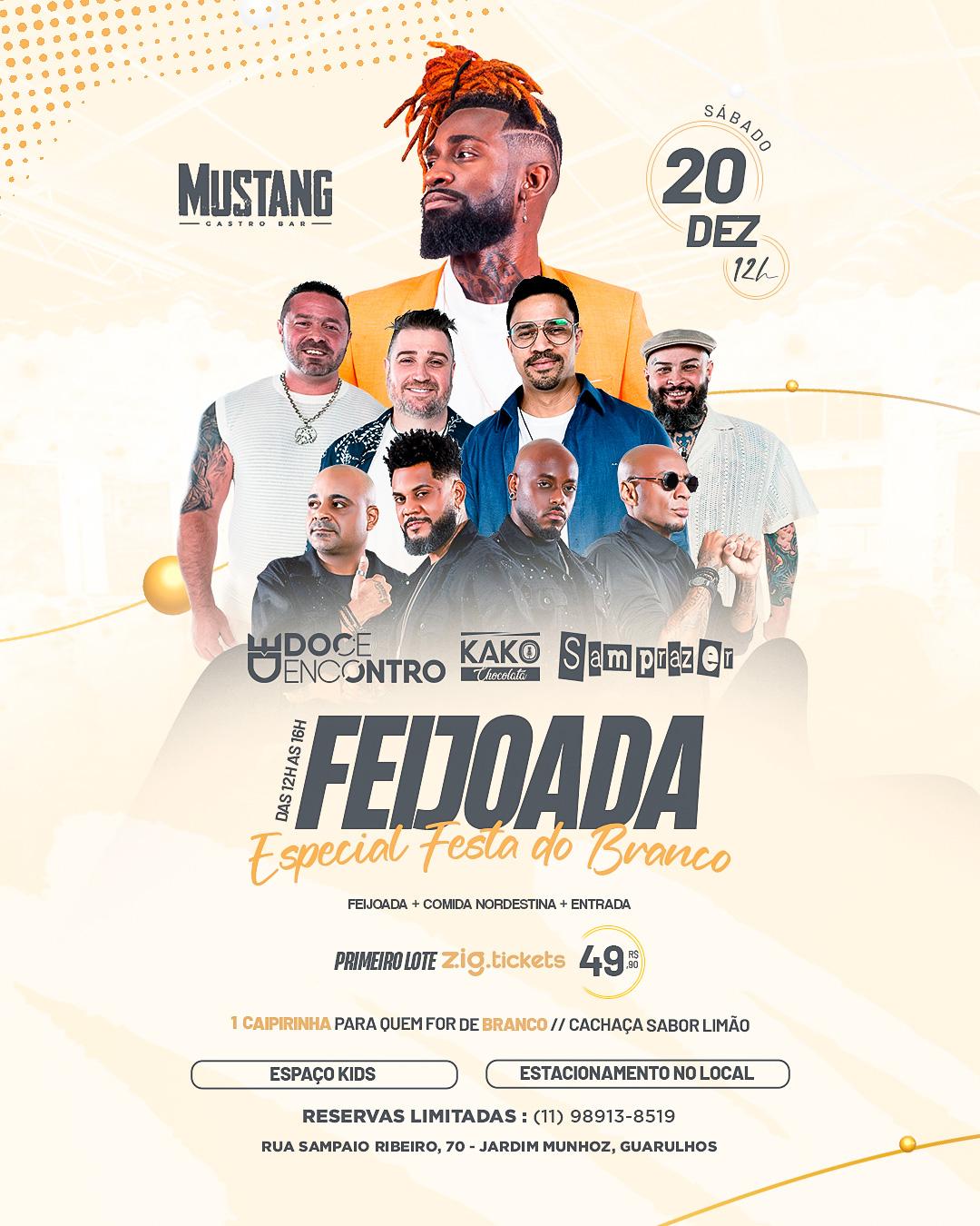 FEIJOADA  SÁBADO FESTA DO BRANCO 20/12/2025 NO MUSTANG GUARULHOS