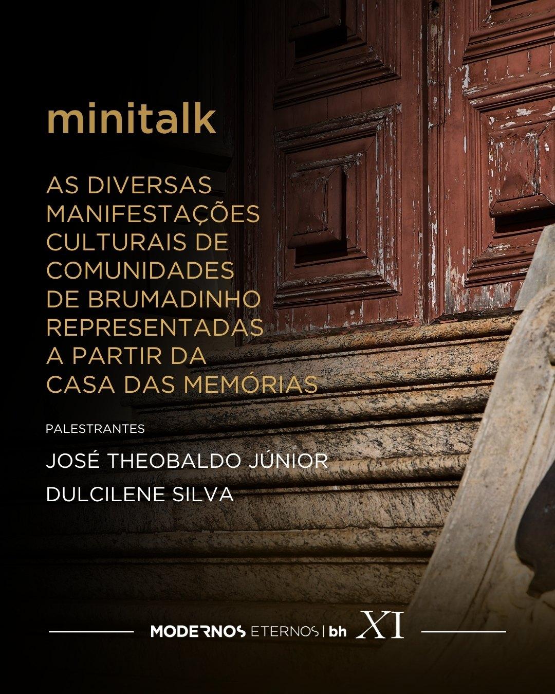 02/07 - As diversas manifestações culturais de comunidades de Brumadinho representadas a partir da Casa das Memórias