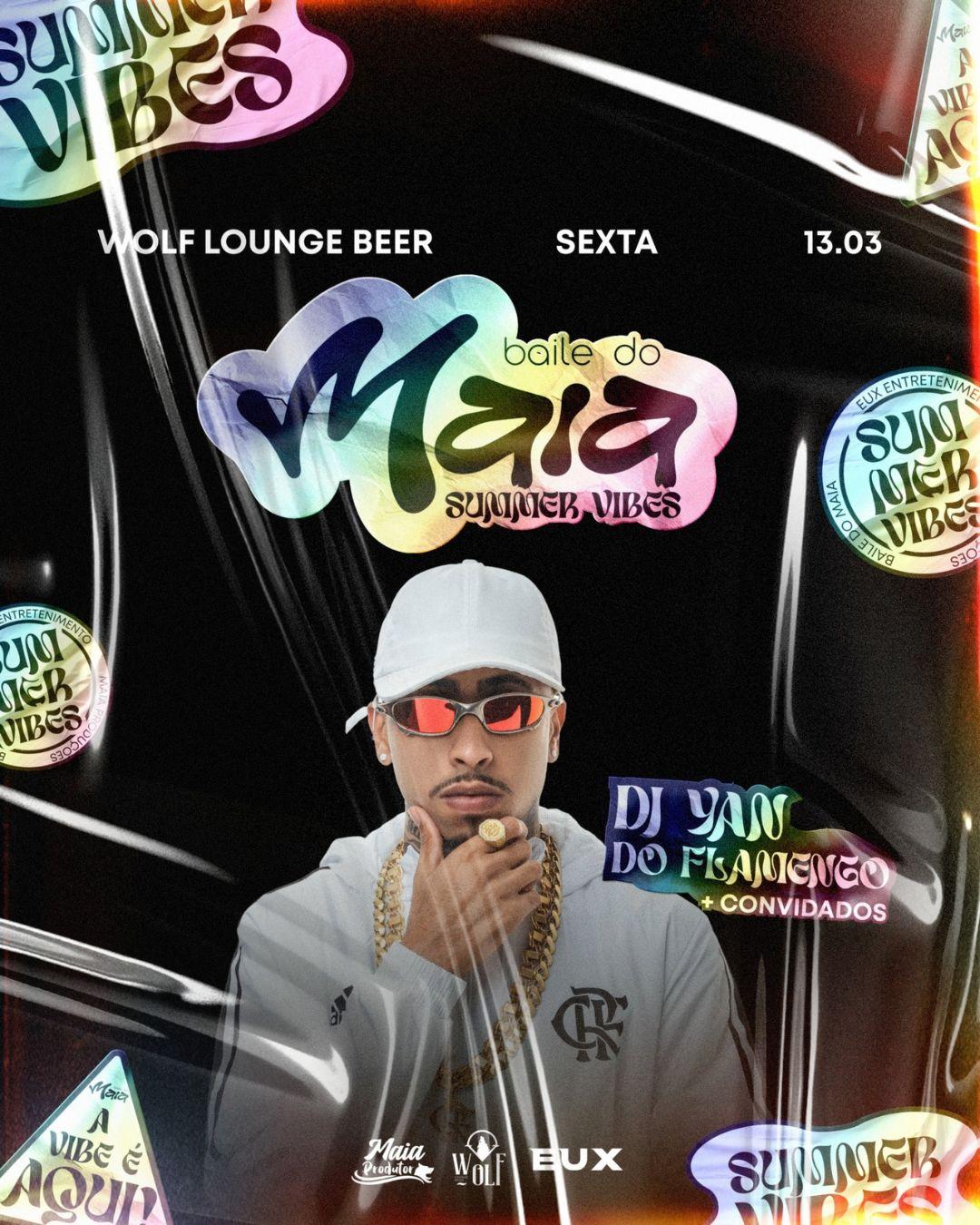 Baile do Maia - Edição Summer Vibes