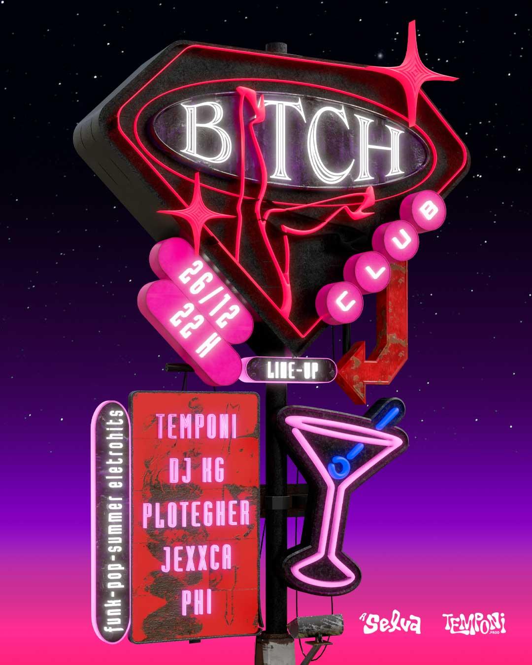 B*tch Club