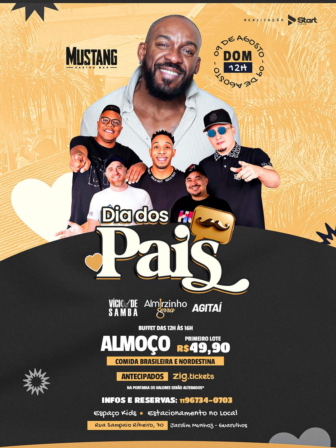ESPECIAL DIA DOS PAIS - DOMINGO 09/08/2026 NO MUSTANG GUARULHOS