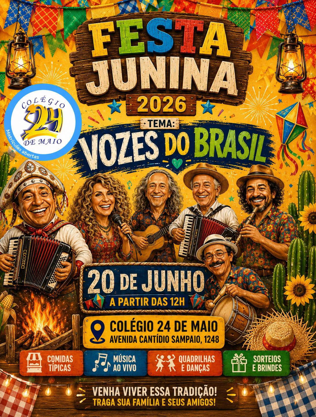 Festa Junina - Vozes do Brasil / 24 de Maio