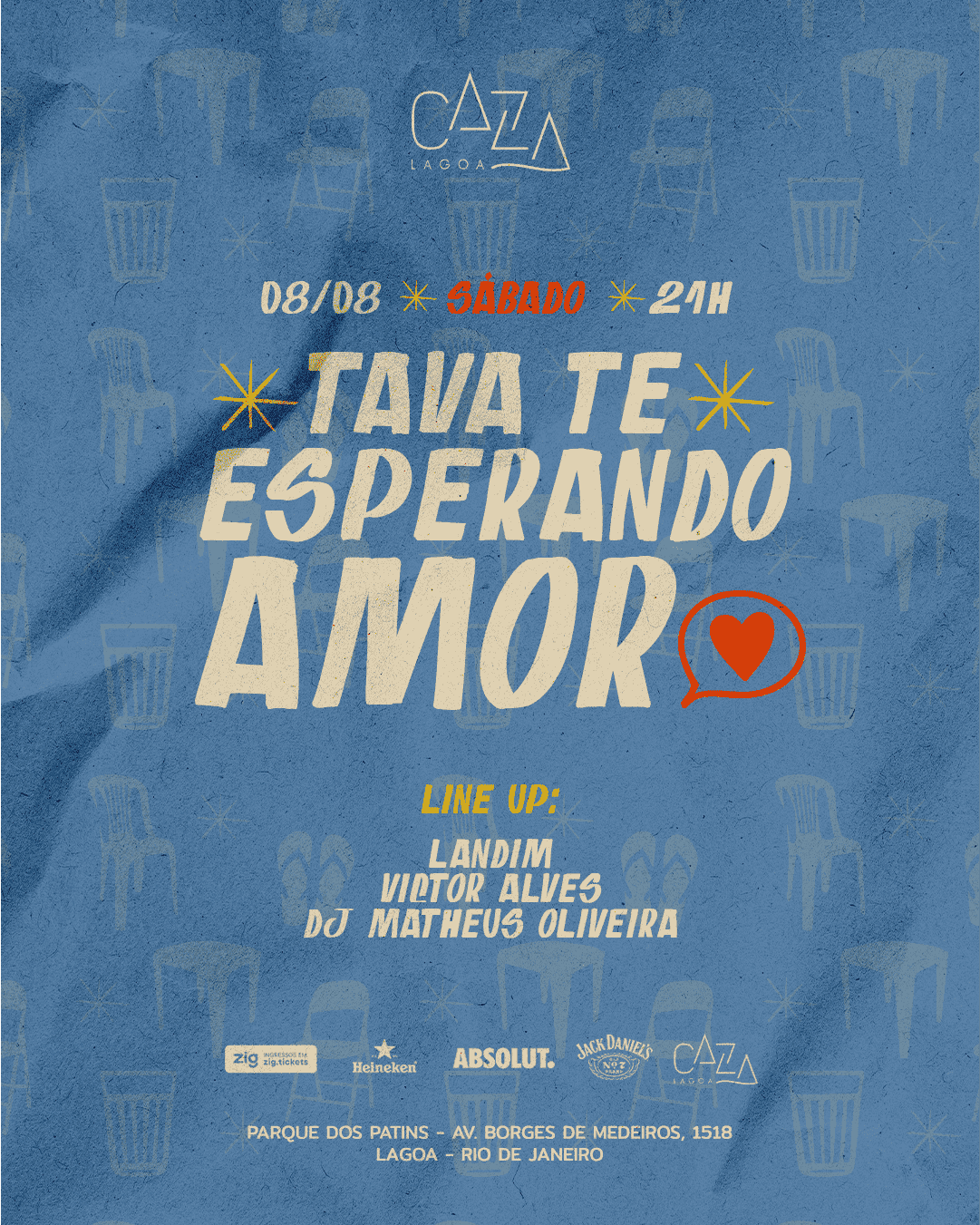 Tava Te Esperando Amor - Caza Lagoa - 08/08
