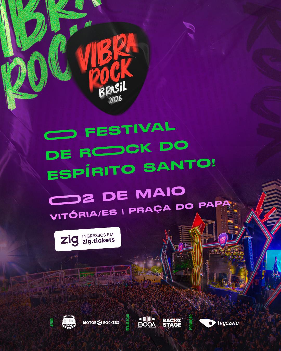 Compre ingressos para o Vibra Rock 2026 em Vitória no dia 02 de