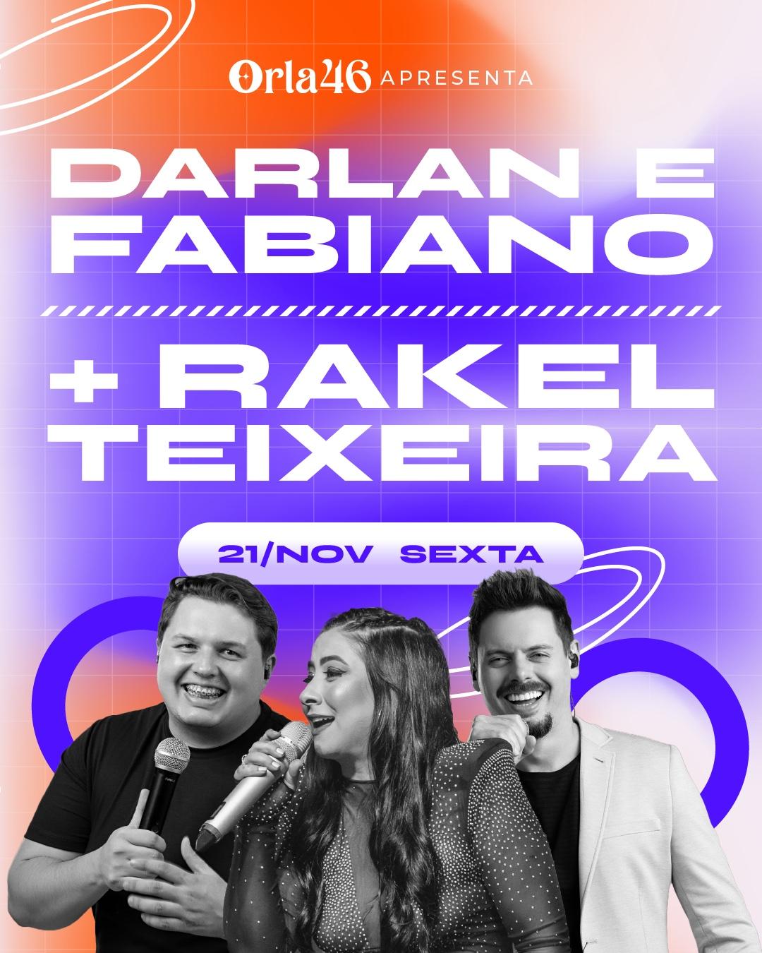 DARLAN E FABIANO + RAKEL TEIXEIRA NO ORLA 46