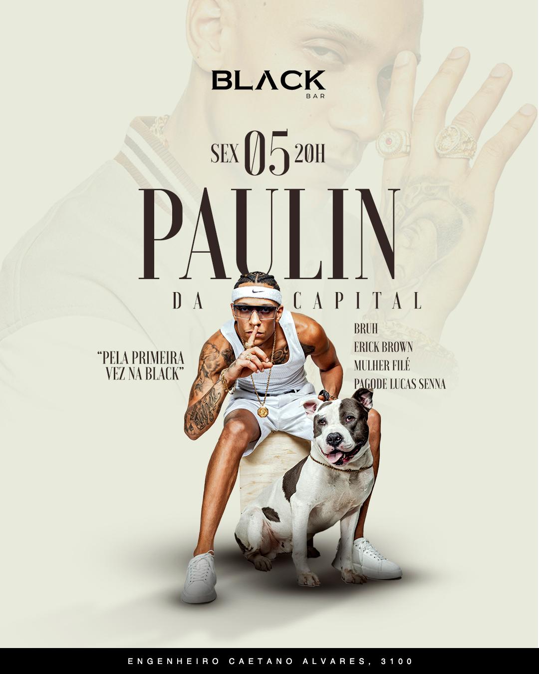Paulin da Capital na Black Bar