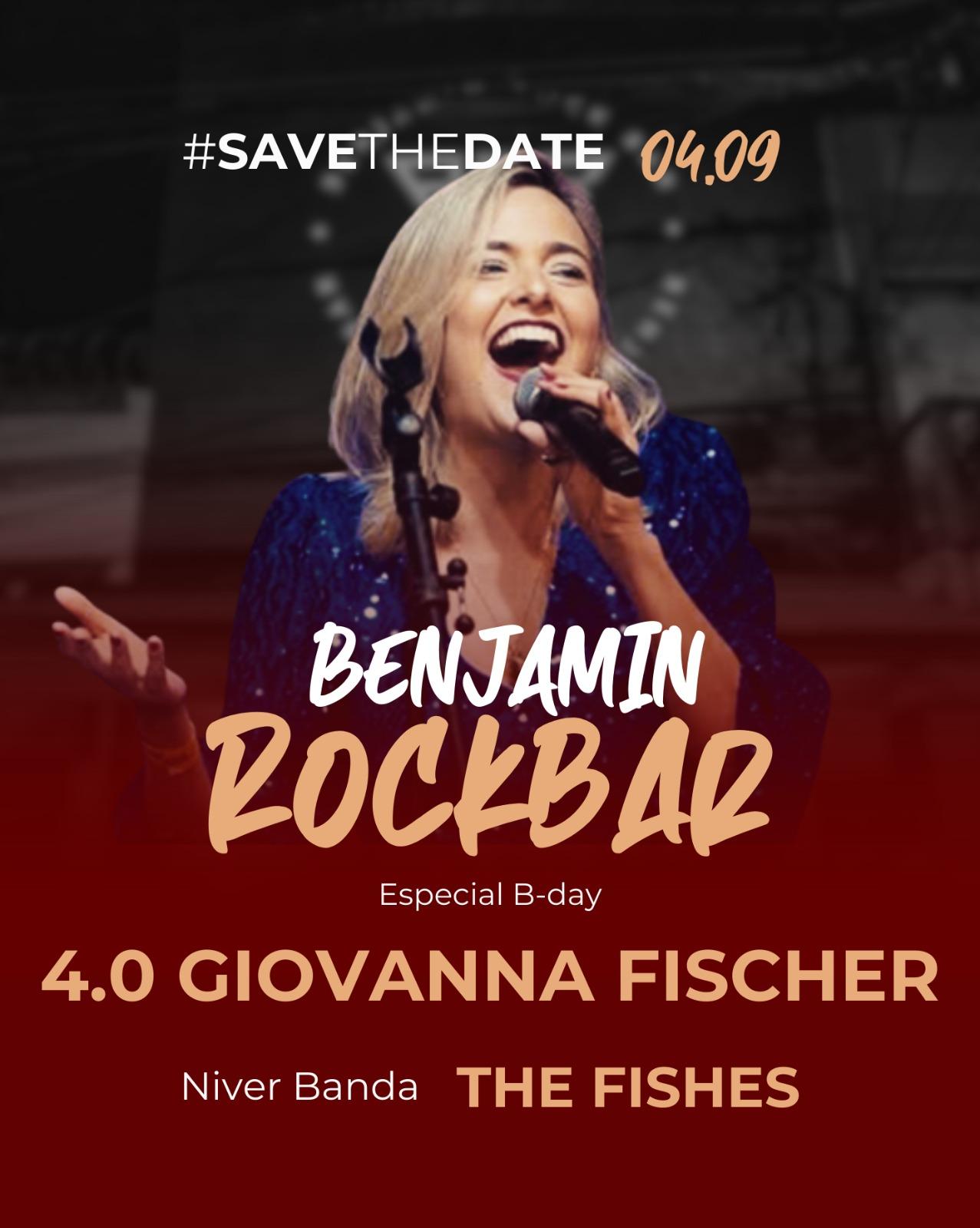 04.09 - BRB - Benjamin Rock Bar - NIVER 4 ANOS THE FISHES (B-DAY GIOVANNA)