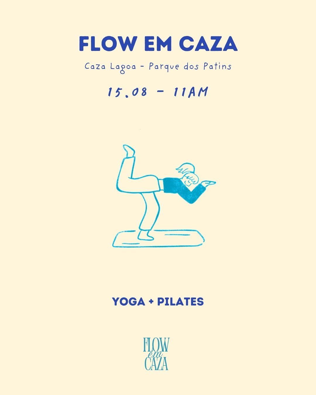 Flow em Caza 15/08 11h