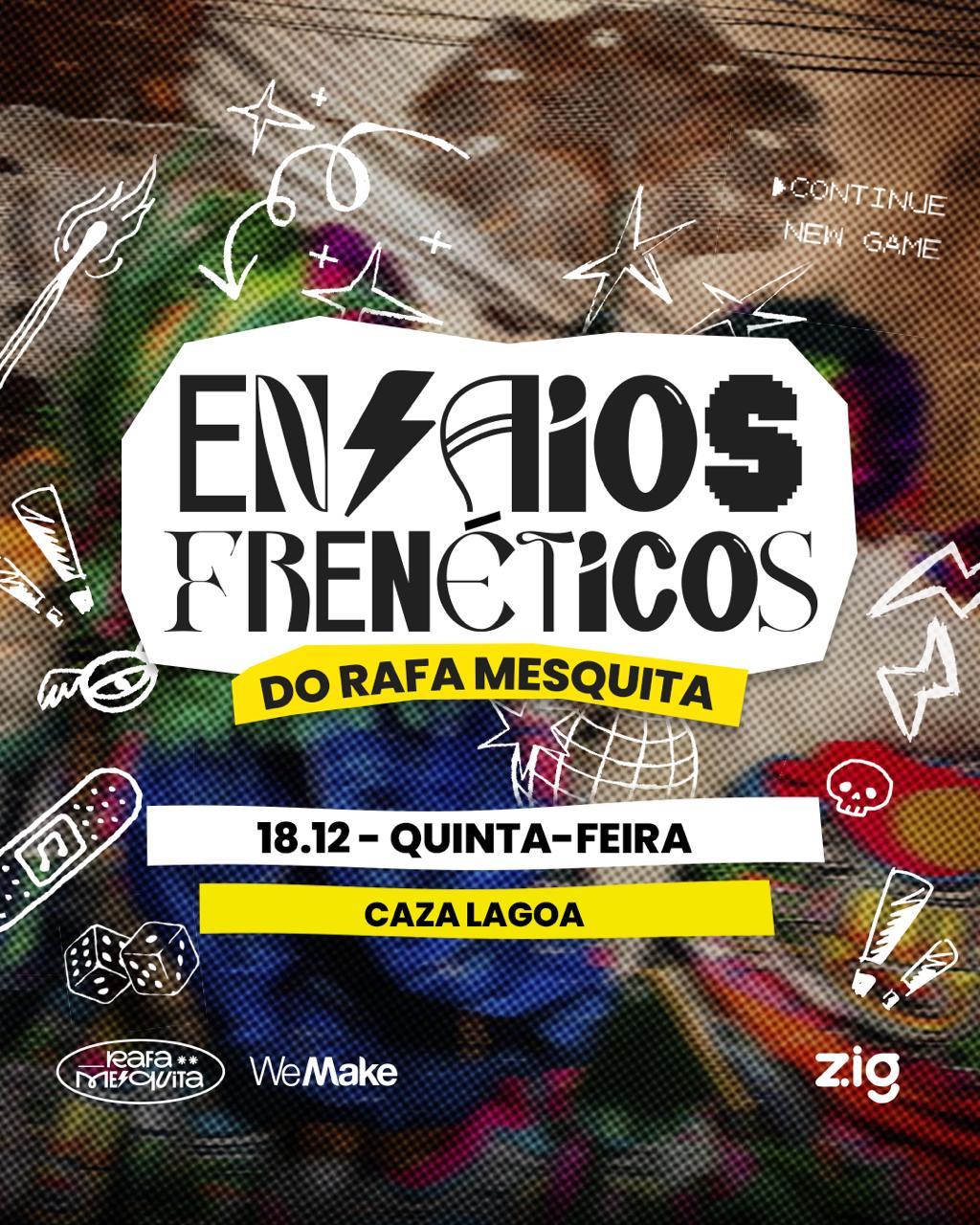 ENSAIOS FRENÉTICOS - Caza Lagoa 18/12