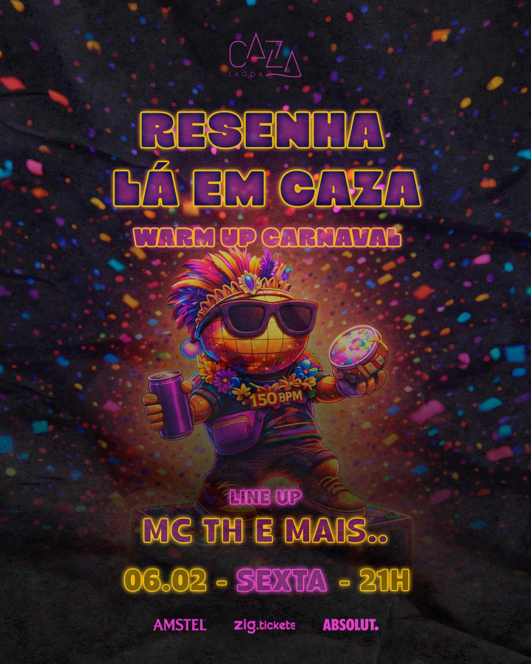 RESENHA LÁ EM CAZA com MC TH 06/02