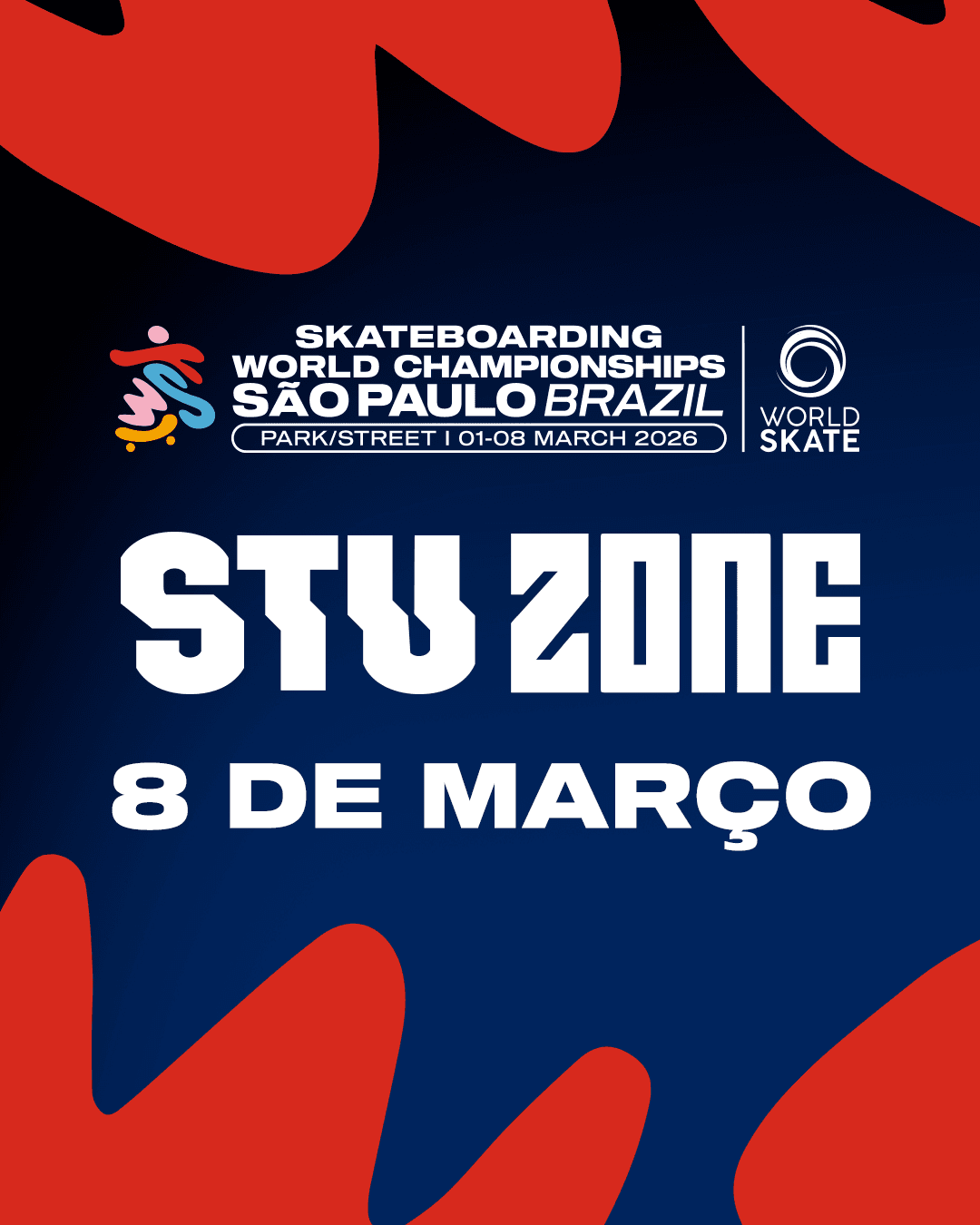 STU Zone | Skateboarding World Championships 2025 São Paulo  | Domingo