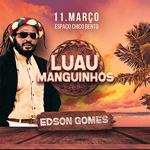 Luau de Manguinhos - EDSON GOMES