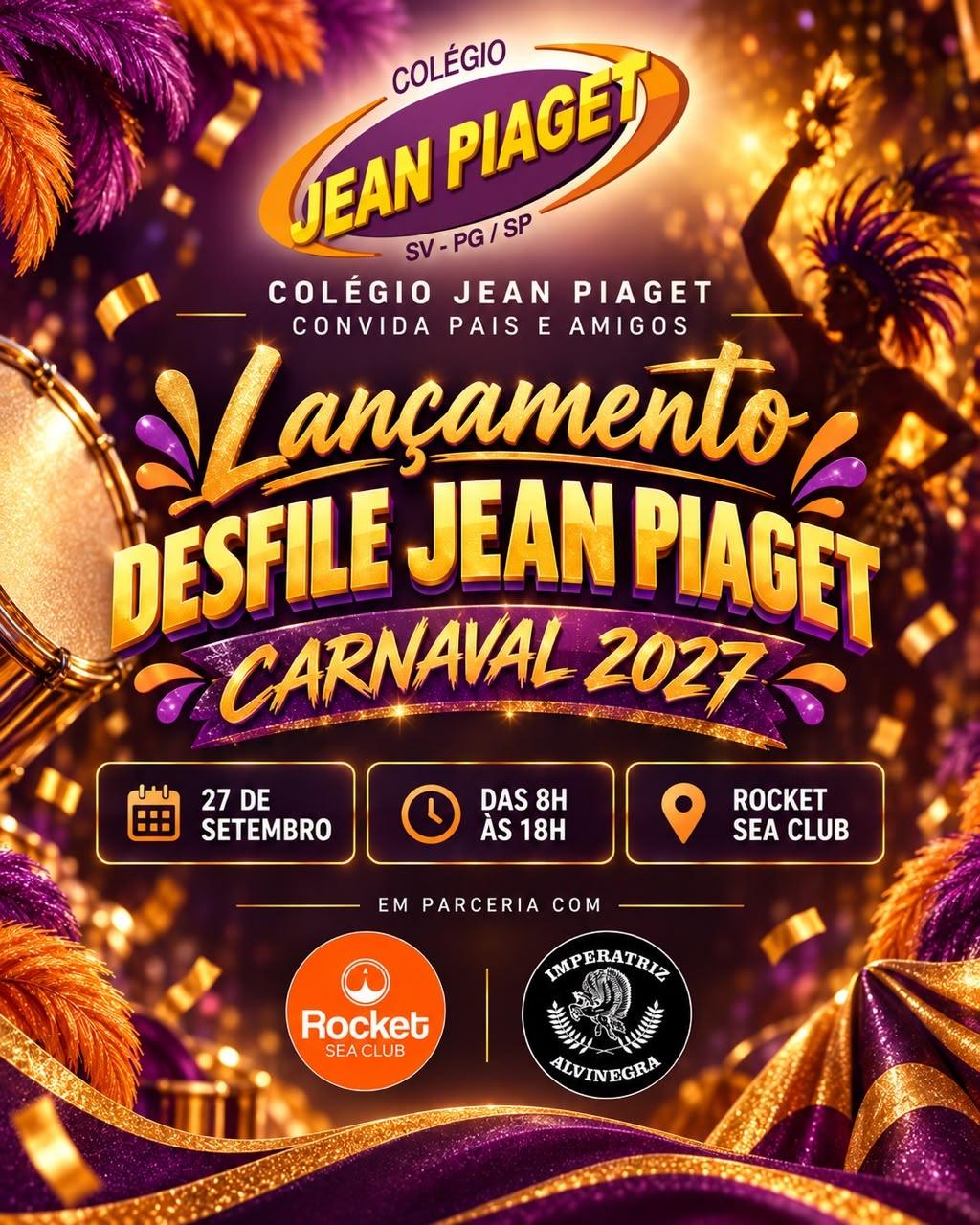 Lançamento: Desfile Jean Piaget - Carnaval 2027 na Rocket