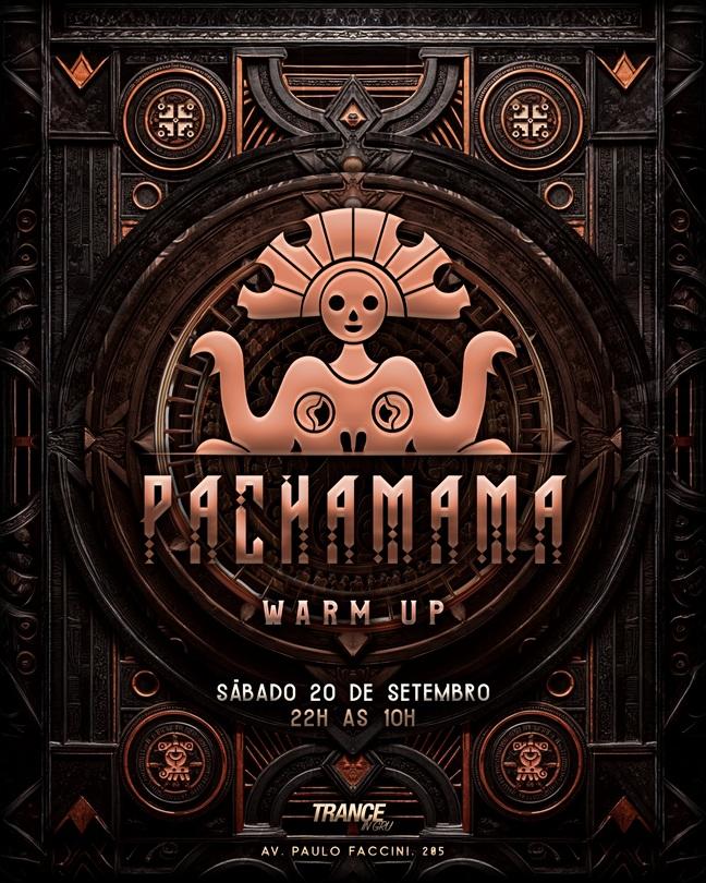 Pachamama Warmup