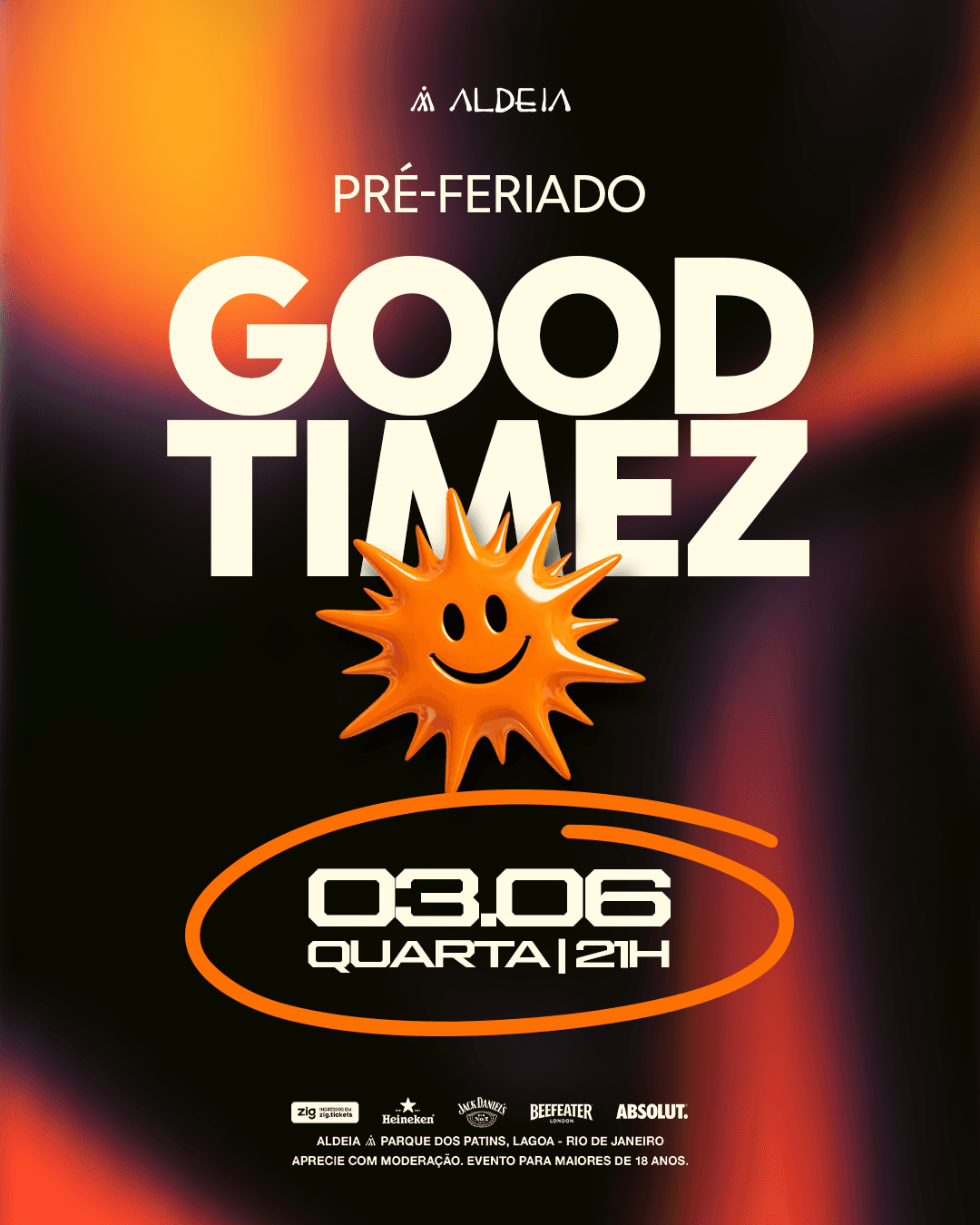 GOOD TIMEZ - ALDEIA 03/06