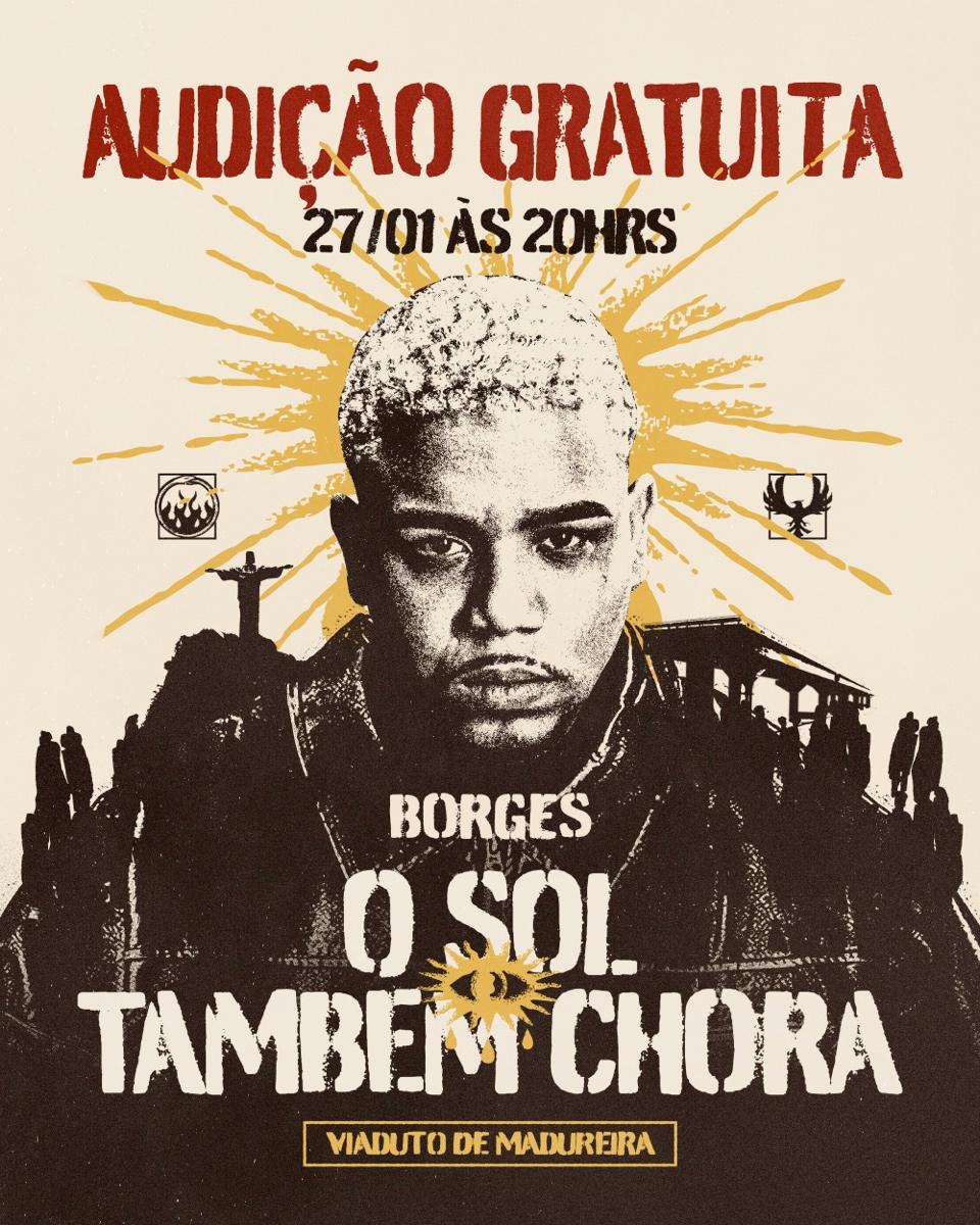 Audição Borges - O Sol Também Chora