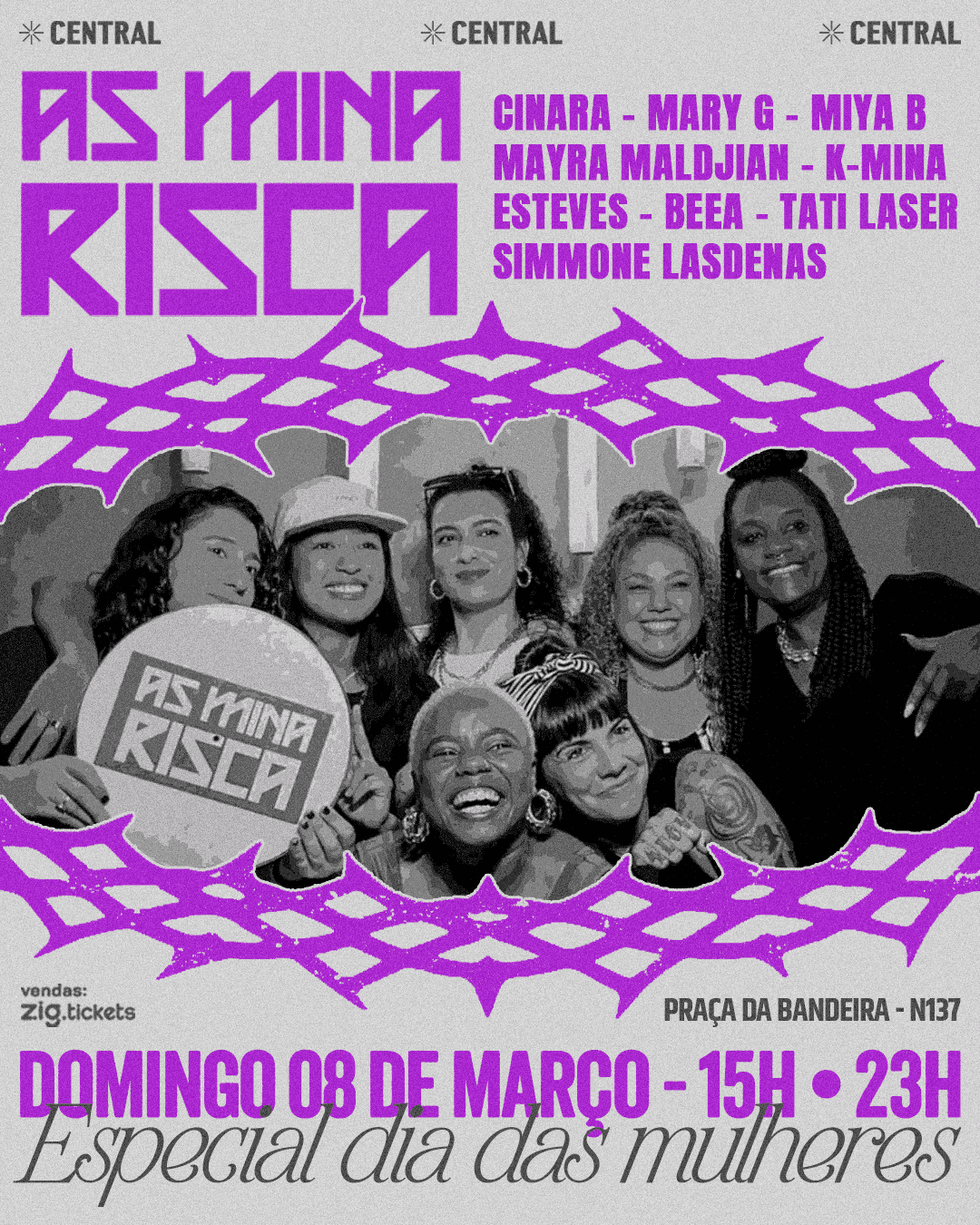 AS MINA RISCA - ESPECIAL DIA DAS MULHERES na Central 1926