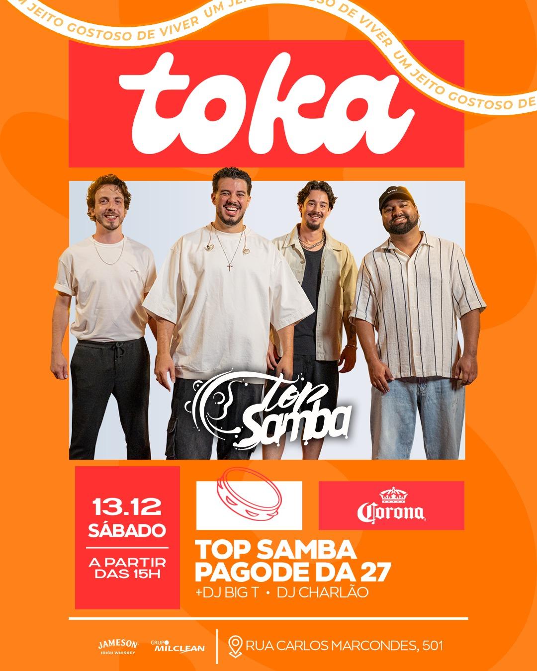 TOKA CLUB (13.12) TOP SAMBA E PAGODE DA 27