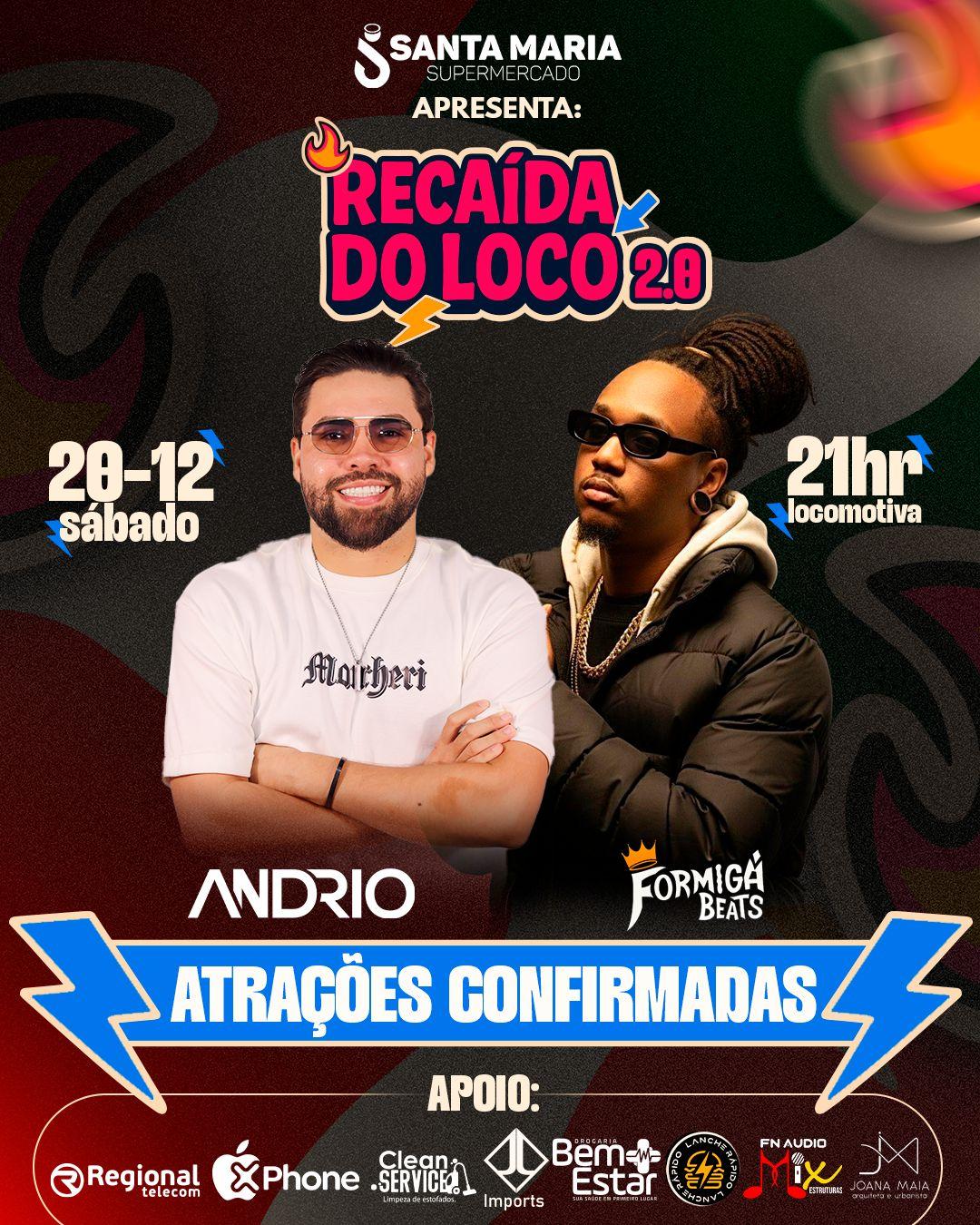 Recaida do Loco 2.0 - Locomotiva Pub - Andrio Henrique