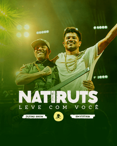 Despedida Natiruts - Turnê Leve Com Você