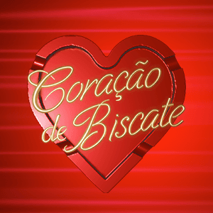 Coração de Biscate #4