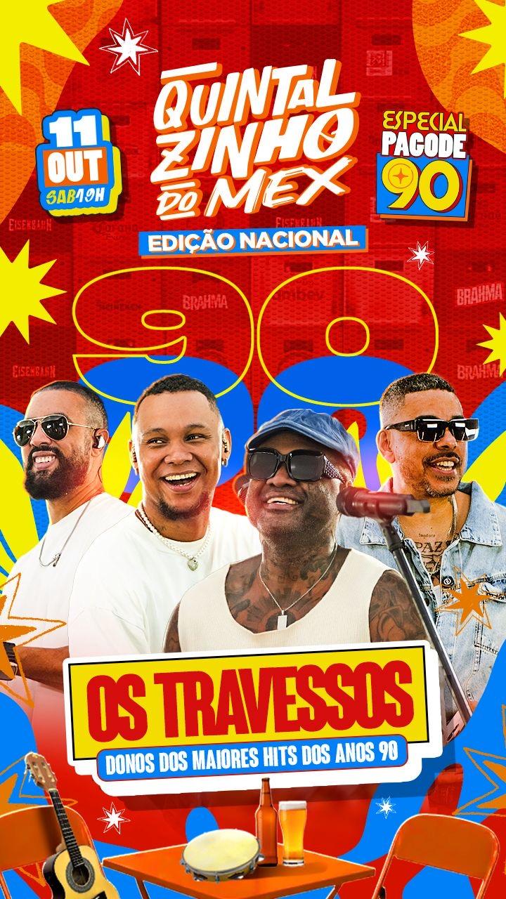 Quintalzinho do Mex- Os Travessos