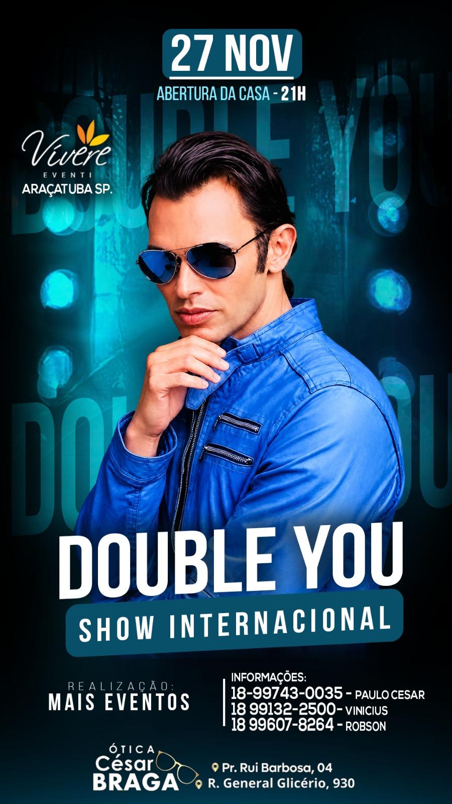 DOUBLE YOU - SHOW INTERNACIONAL