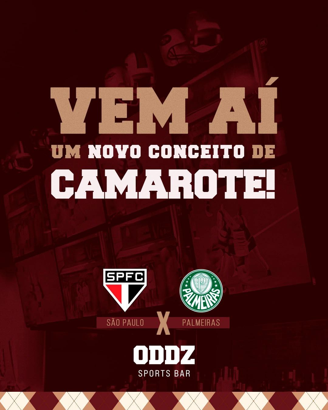 São Paulo FC x Palmeiras - Camarote ODDZ