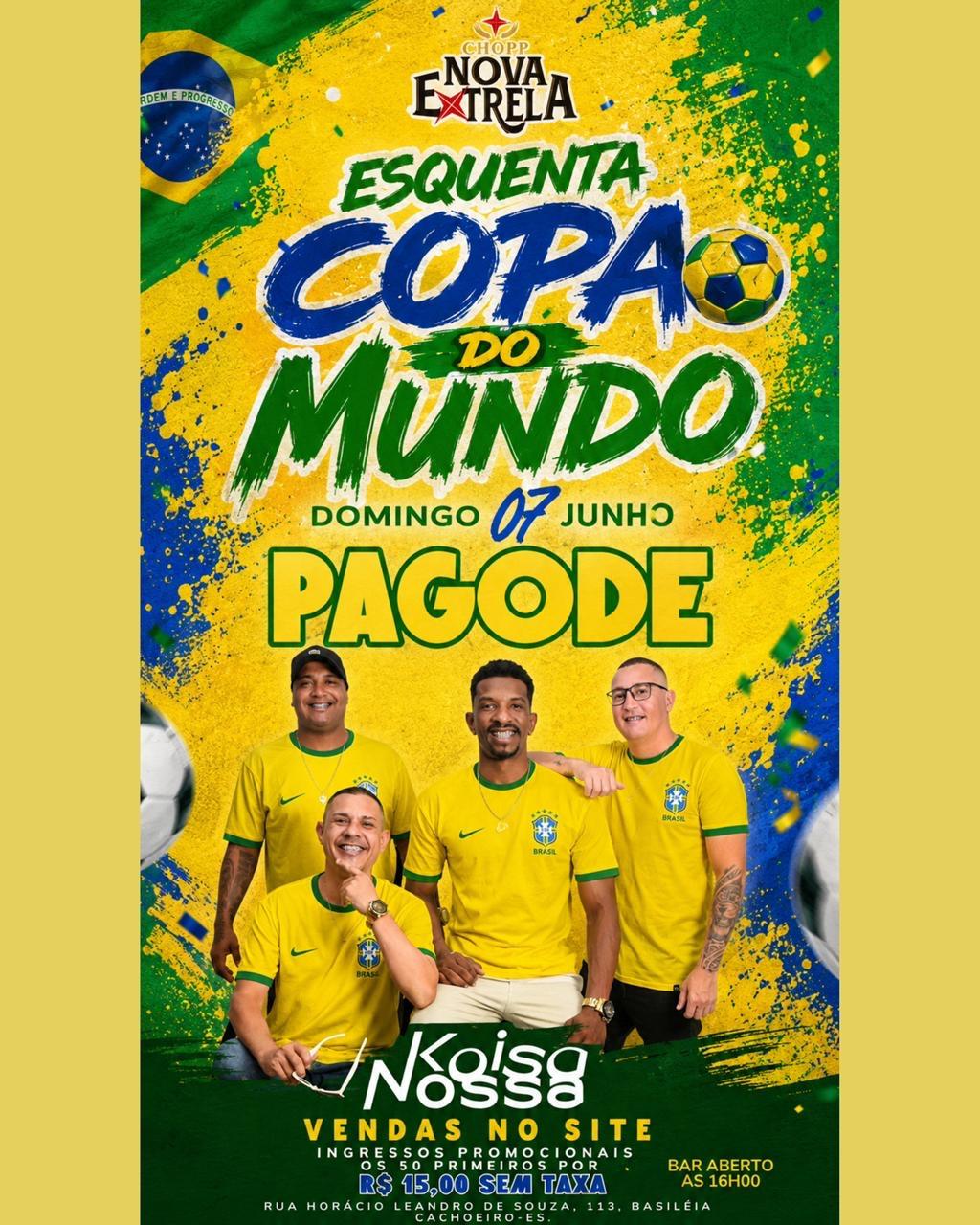 PAGODE NOVA EXTRELA - Esquenta da Copa