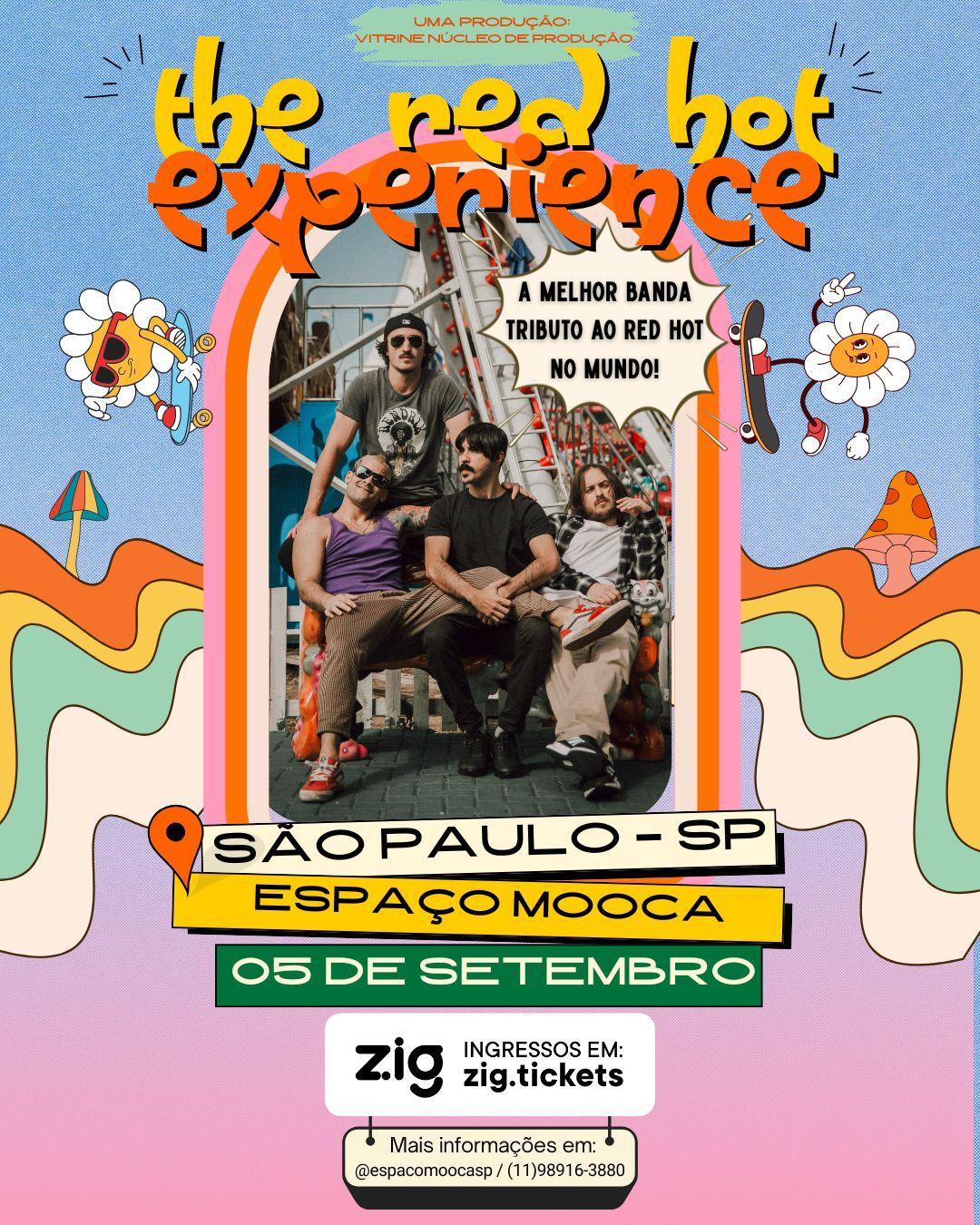 The Red Hot Experience no Espaço Mooca