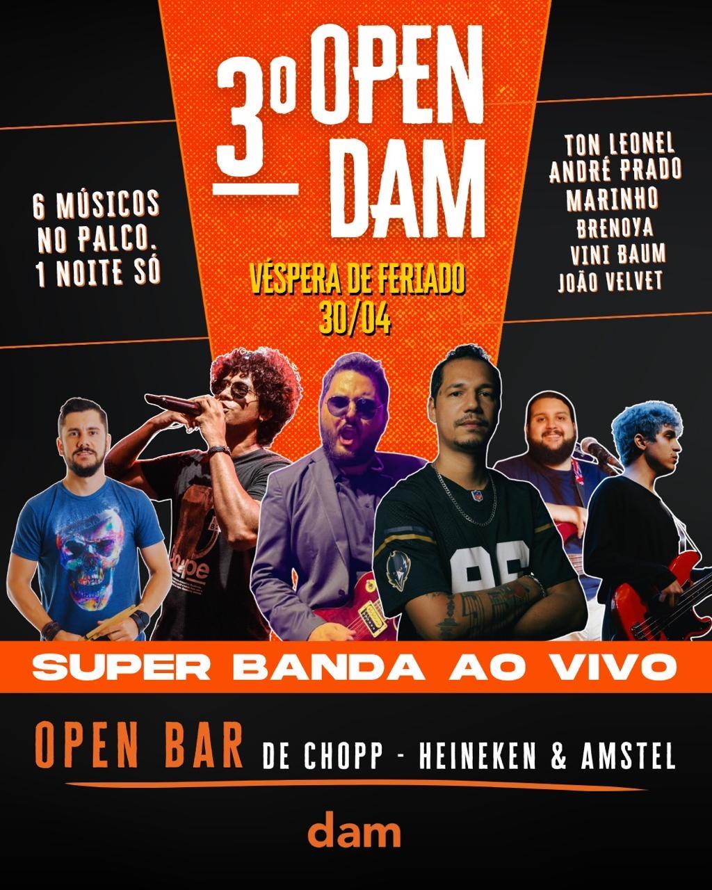 3º OPEN DAM – EDIÇÃO ESPECIAL: SUPER BANDA