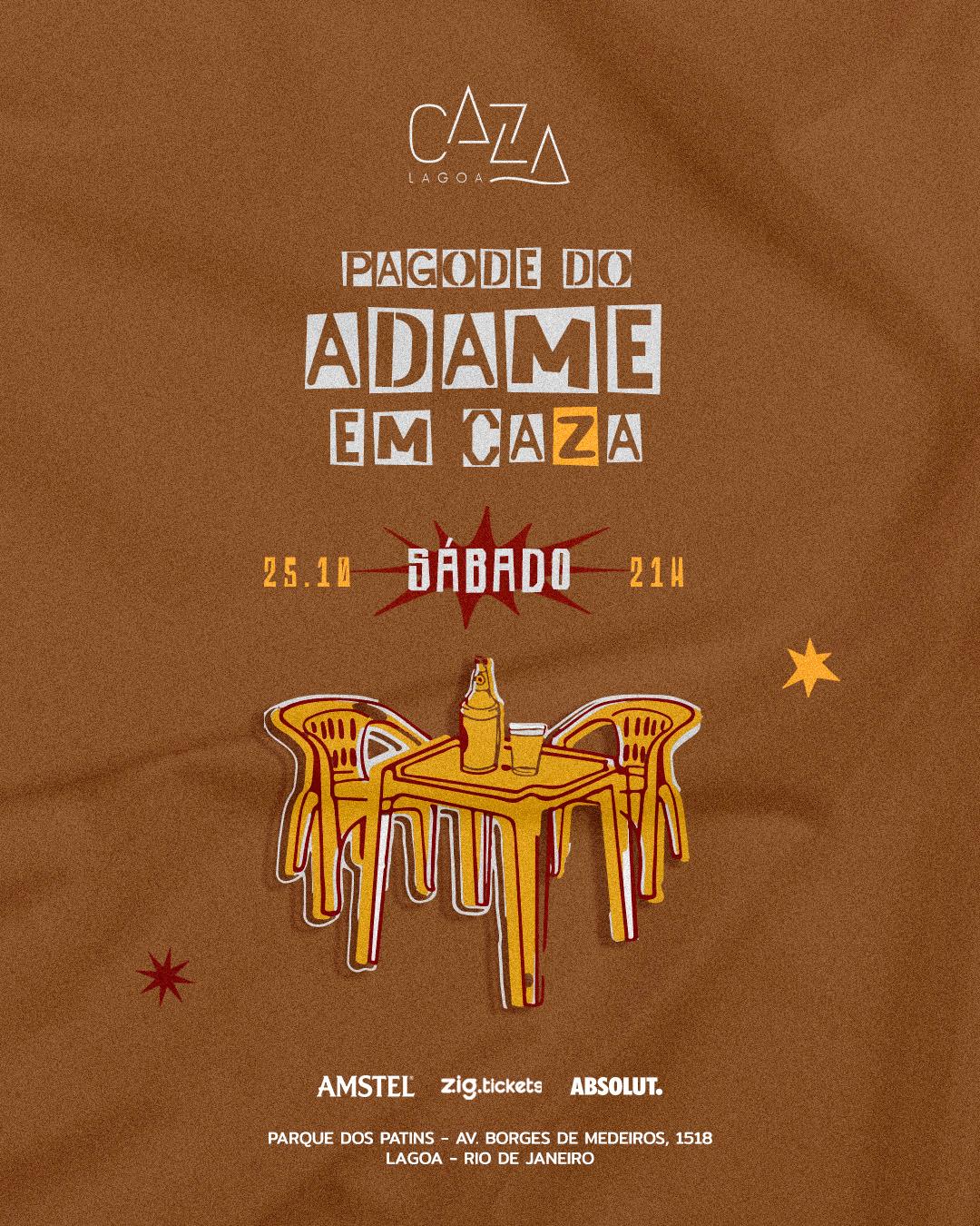 Pagode do Adame - Caza Lagoa - Sábado - 25/10