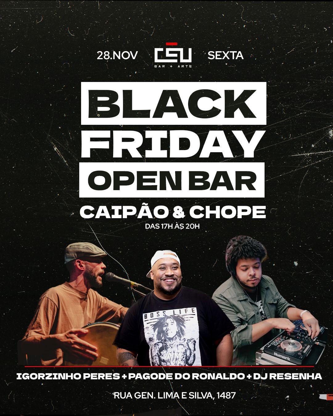 BLACK FRIDAY CÉU  // PAGODE DO RONALDO + IGORZINHO PERES \\ 28 DE NOVEMBRO