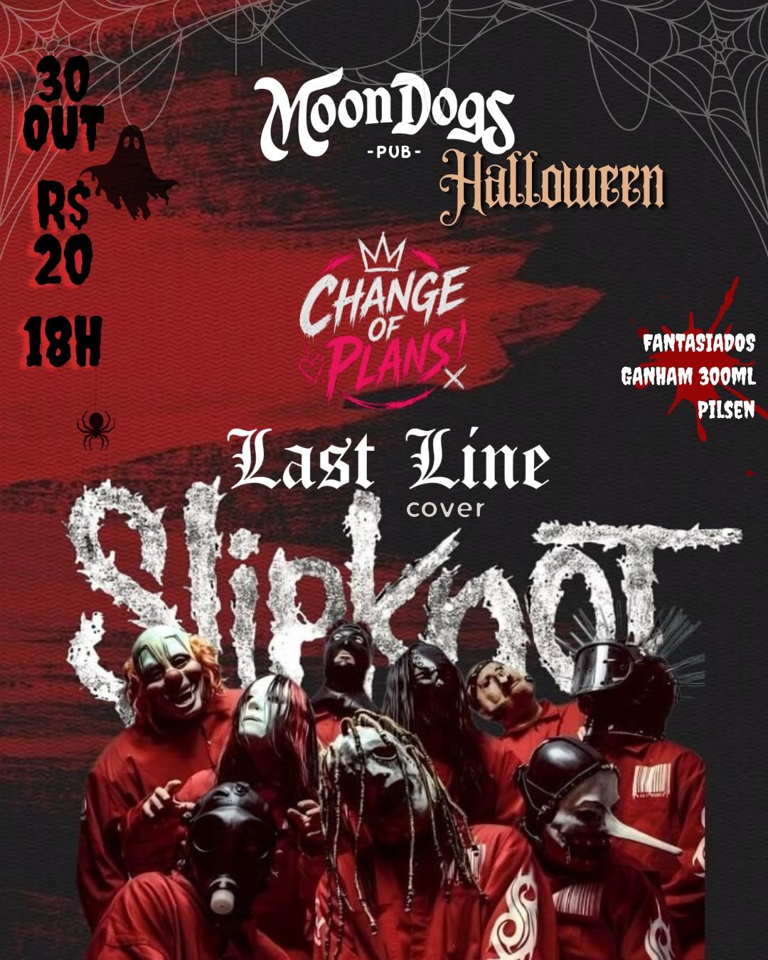 HALLOWEEN MoonDogs - Bandas Last Line & Change of Plans