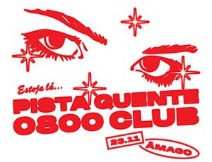 Âmago apresenta: Pista Quente 0800 Club Pt. 3