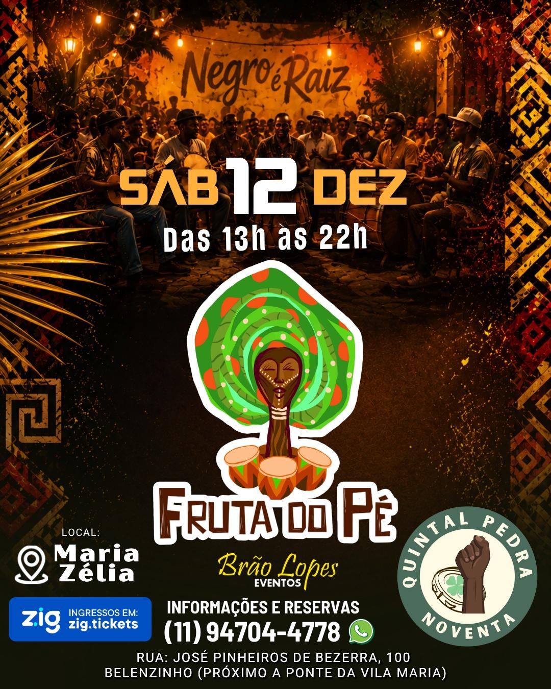 Fruta do Pé no Espaço Maria Zélia - 12/12