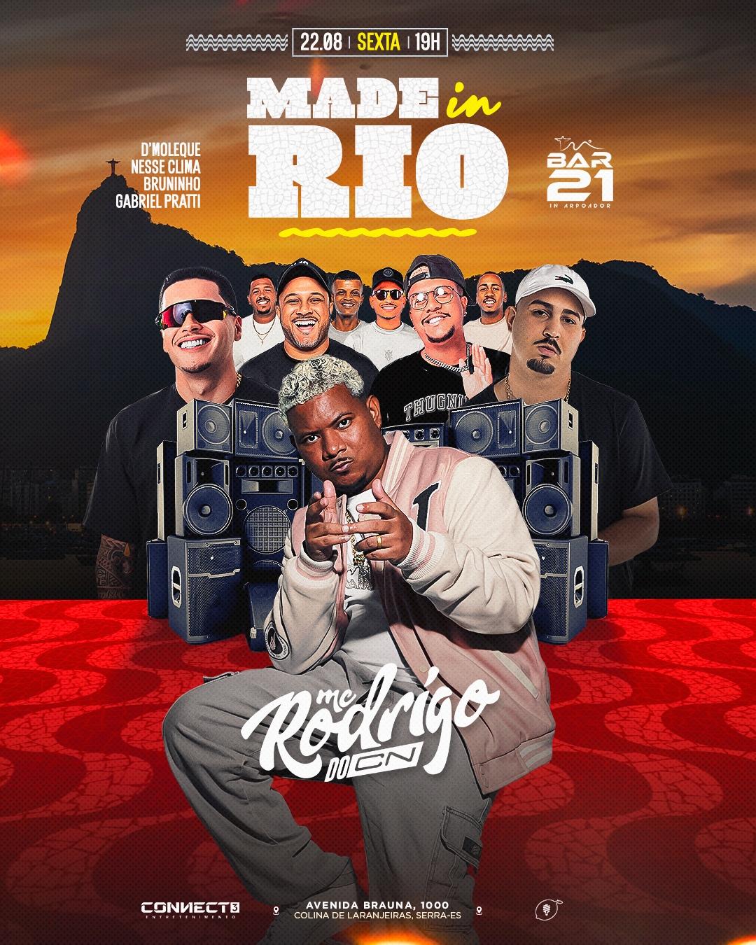 Made in Rio - Rodrigo do CN