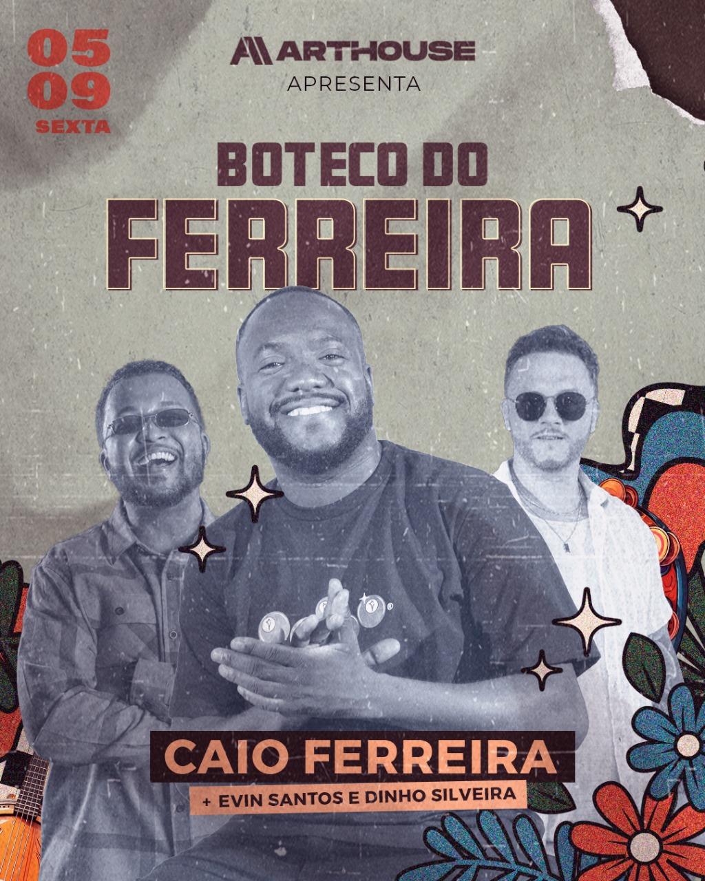  Art House - Boteco do Ferreira  - Sexta 05/09