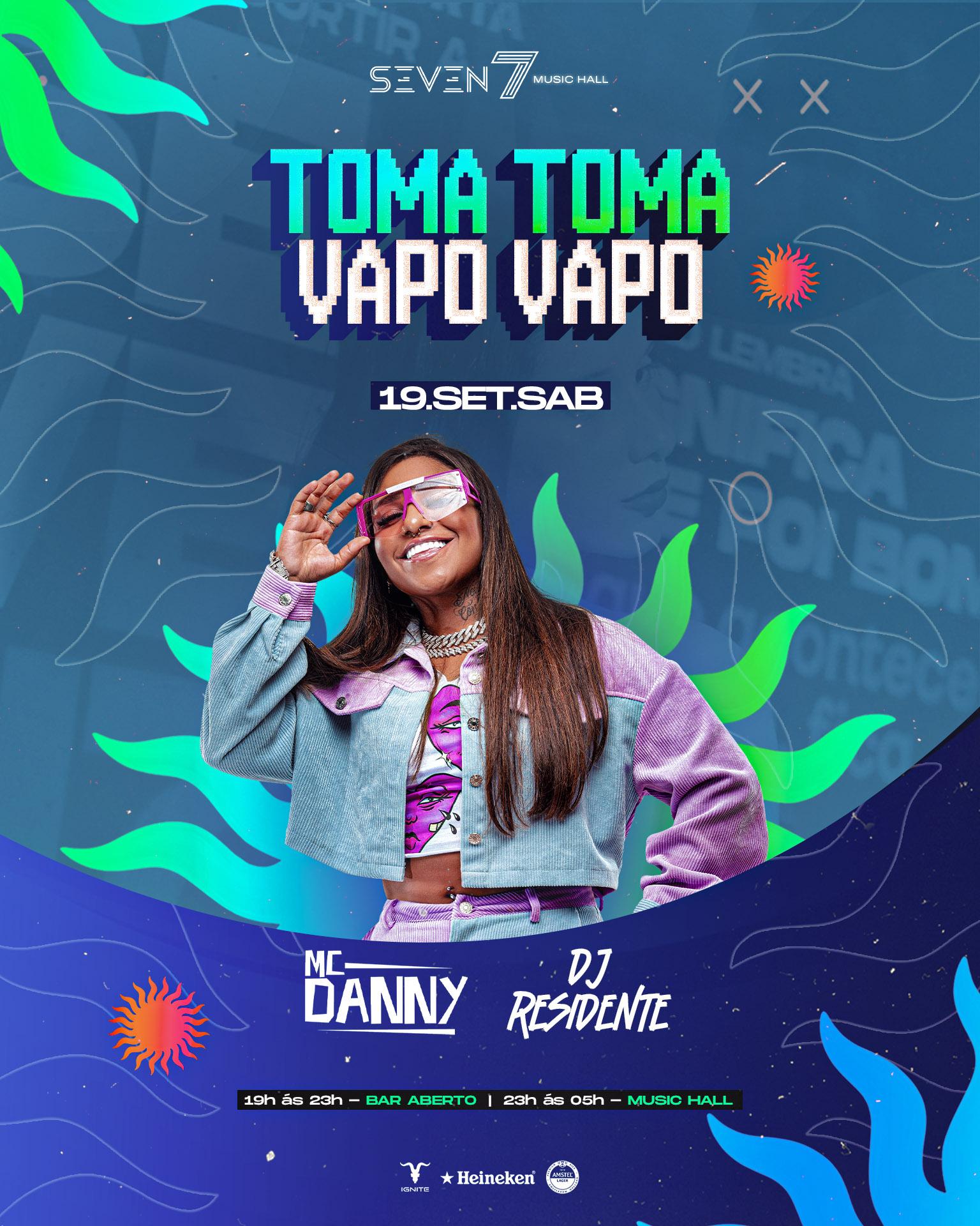 Toma Toma Vapo Vapo