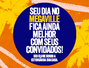 10/03 a 15/03 (terça a domingo) MEGAVILLE GUARATIBA 