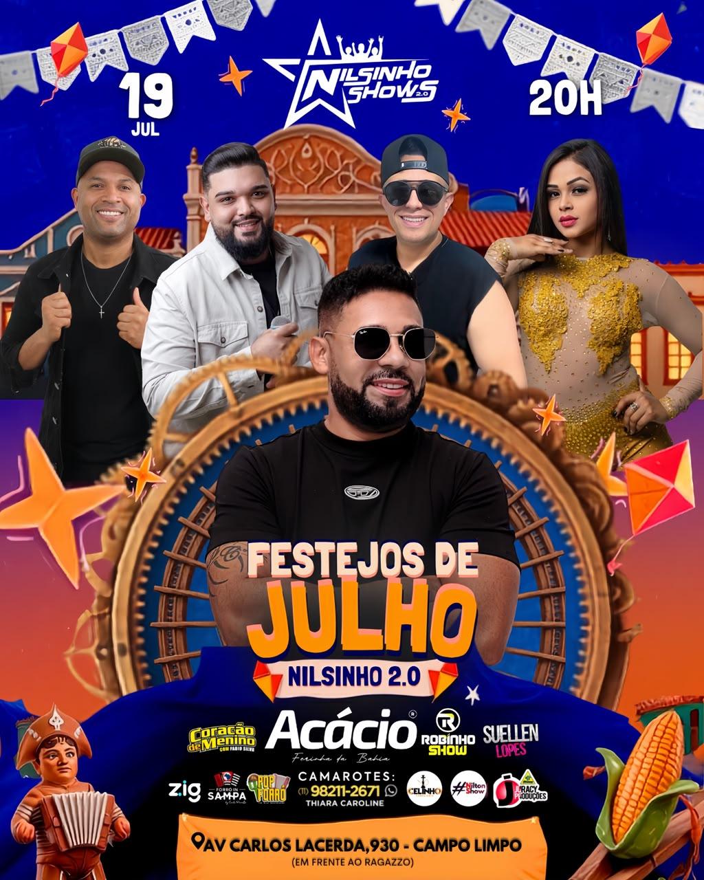 FESTEJOS DE JULHO NILSINHO 2.0 + ACÁCIO