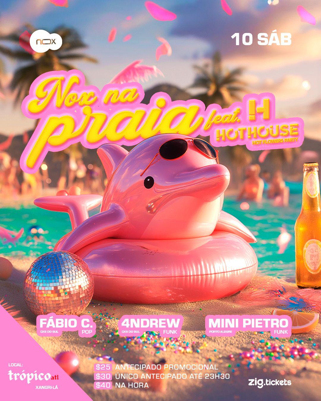 NOX NA PRAIA - NA TROPICO ATL
