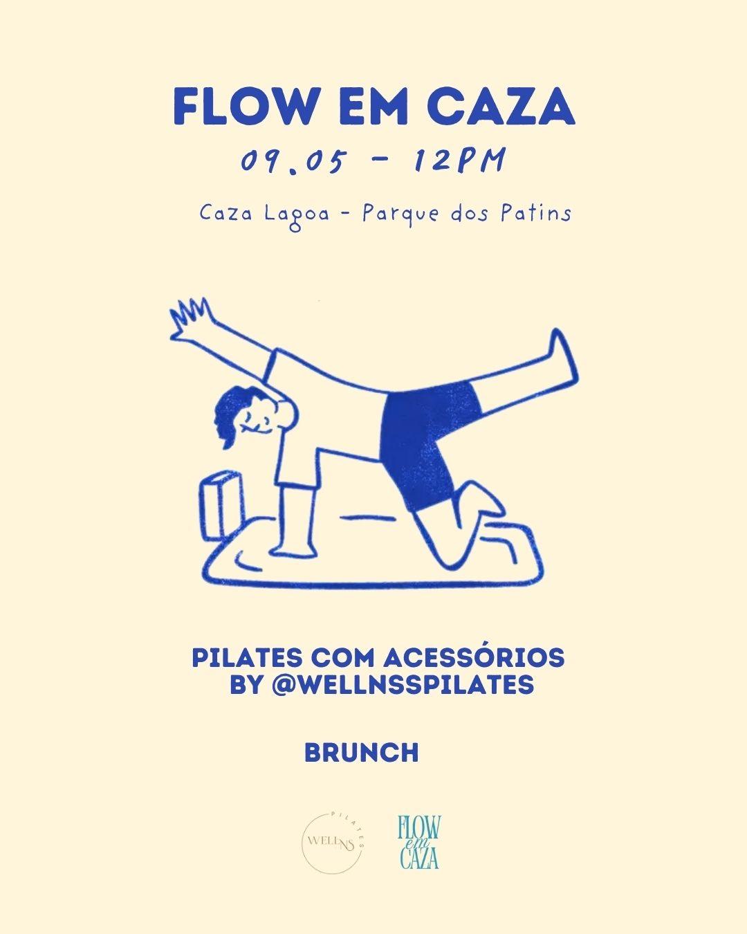 Flow em Caza 09/05 12h