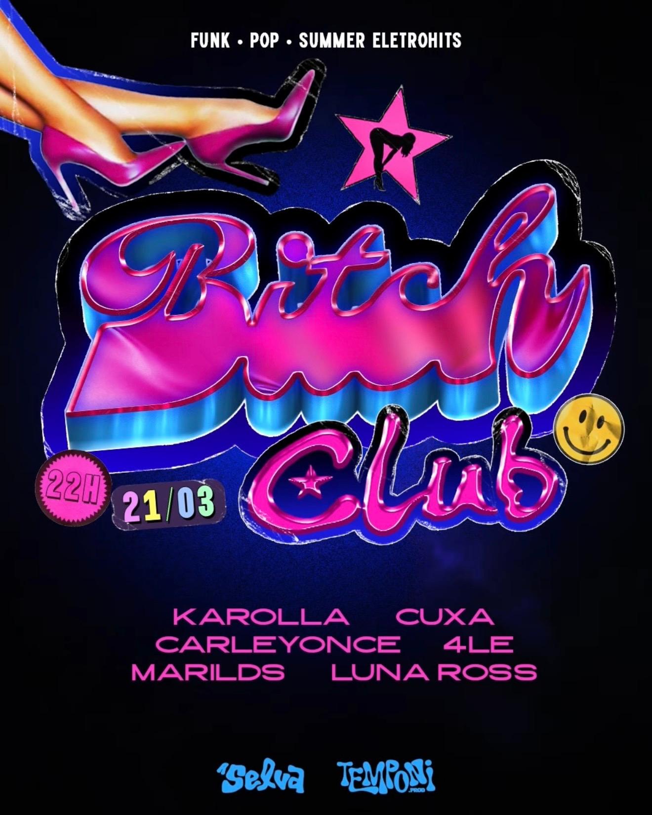 BITCH CLUB #2