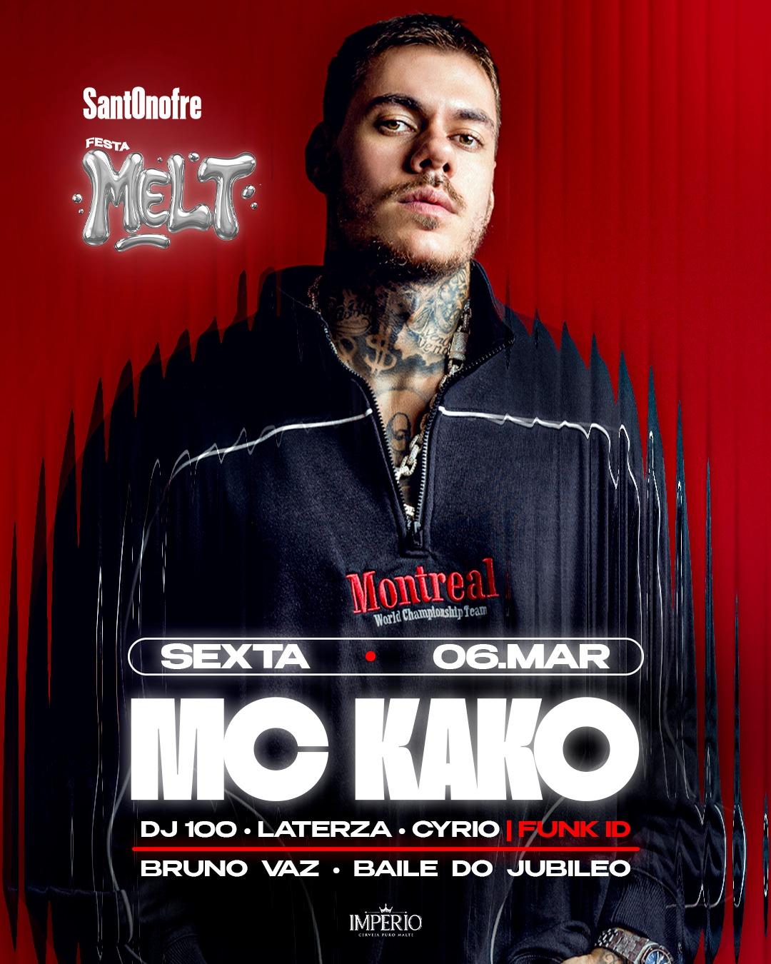 MELT com MC KAKO (06/03)  SantOnofre