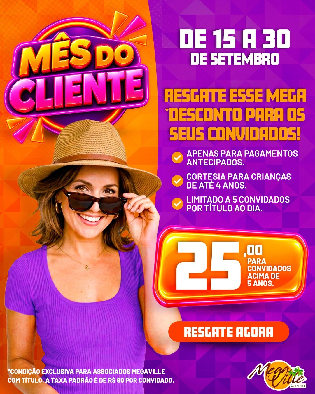 Mês do Cliente - 17 a 30 de Setembro
