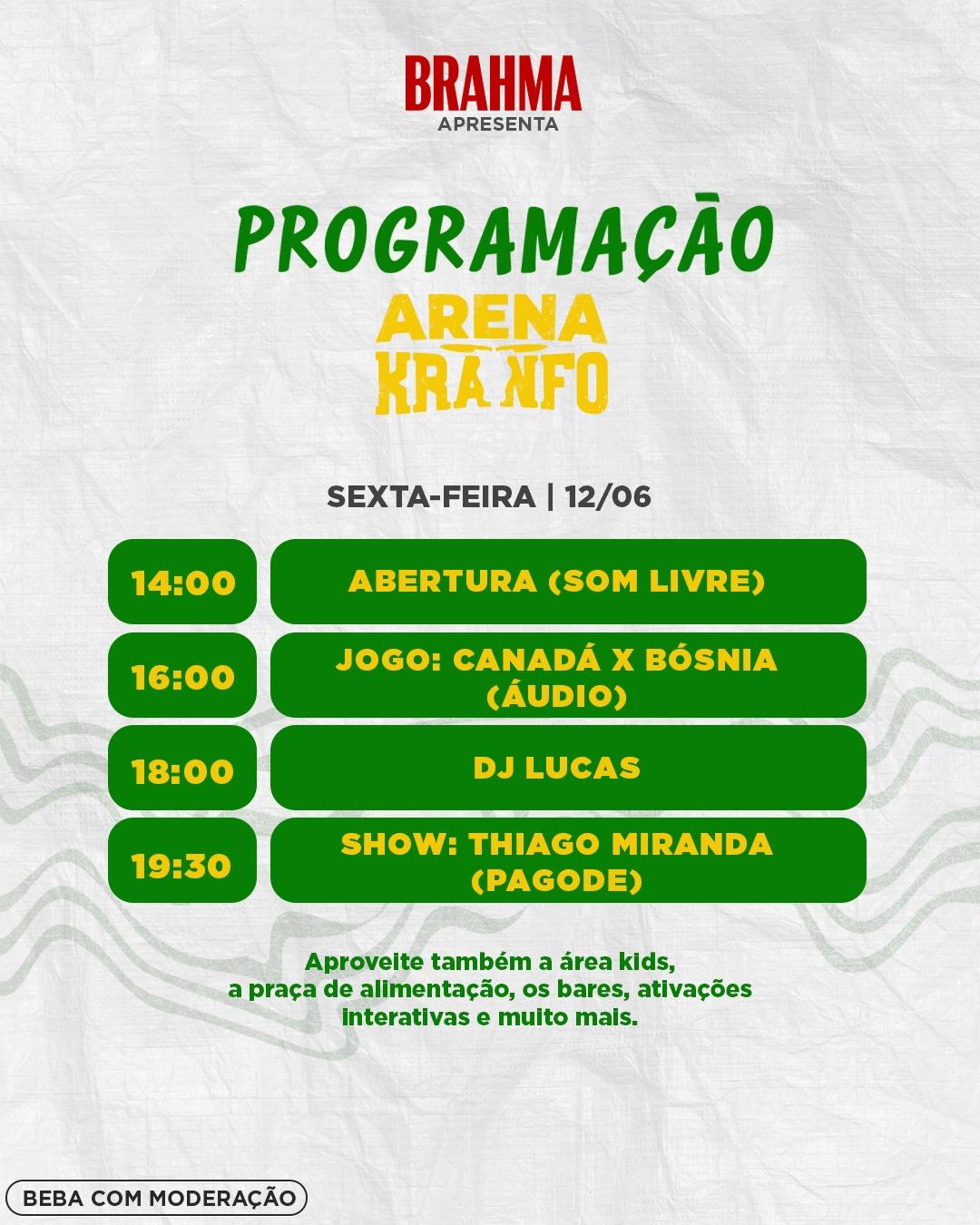 Arena Kranfo - Sexta Feira 12/06
