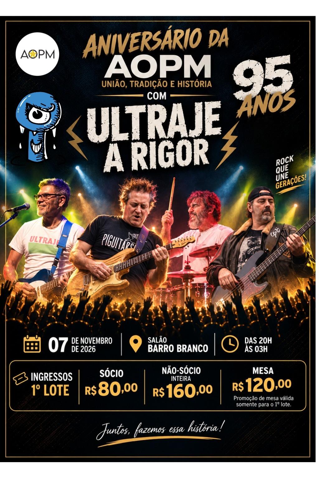 Aniversário da  AOPM – 95 Anos |com a banda Ultraje a Rigor + DJs Domenico Gatto e Ronaldinho