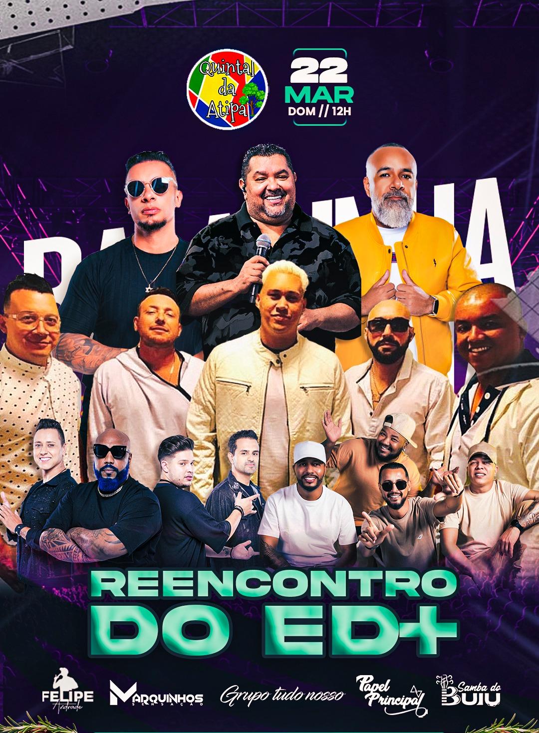 REENCONTRO DO ED+ MARQUINHOS SENSAÇÃO, SAMBA DO BUIU E FELIPE ANDRADE NO QUINTAL DA ATIPA
